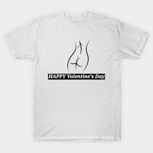 Valentine's Day funny gifts T-Shirt